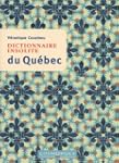 Dictionnaire insolite du Qu�bec N.E.