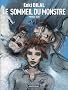 Le Monstre, Tome 1 : Le Sommeil du Monstre