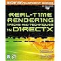 Real-Time Rendering Tricks and Techniques in DirectX (Premier Press Game Development (Software))