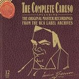 Enrico Caruso - The Complete RCA Recordings