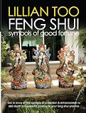 Feng Shui : Symbols of Good Fortune