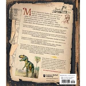 Imaginative Realism: How to Paint What Doesn't Exist (James Gurney Art)