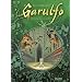 Garulfo 02: Der Prinz mit den zwei Gesichern