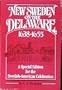 New Sweden on the Delaware, 1638-1655