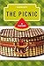 The Picnic: A History (The Meals Series)
