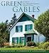 Green Gables: Lucy Maud Montgomery's Favourite Places