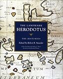 The landmark Herodotus : the histories