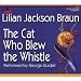 Books : The Cat Who Blew the Whistle (Cat Who... (Audio))