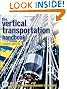 The Vertical Transportation Handbook
