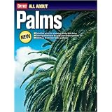 All About Palms (Ortho's All About Gardening) ~ Paul Craft
