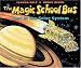 The Magic School Bus: Lost in the Solar System