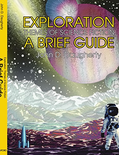 Exploration: Themes of Science Fiction, A Brief Guide