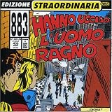 Hanno Ucciso l'Uomo Ragno