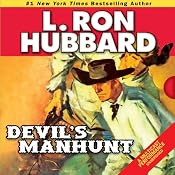 Devil's Manhunt | [L. Ron Hubbard]