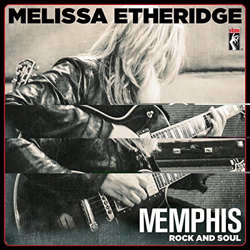 Album Art for MEmphis Rock And Soul by Melissa Etheridge