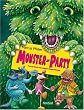 Monster-Party: Pop-up-Buch mit lustigen Klapp-Effekten