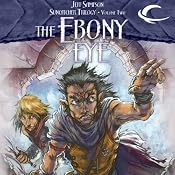 The Ebony Eye: Dragonlance: The New Adventures: Suncatcher Trilogy, Book 2 | Jeff Sampson