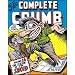 The Complete Crumb Comics Vol. 13: Season of the Snoid