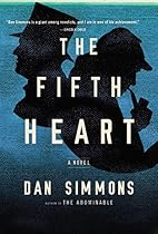 The Fifth Heart: A Novel