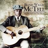 Mr. Mctell Got the Blues