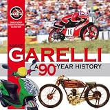 Garelli: A 90-year history