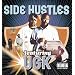 Side Hustles Featuring Ugk