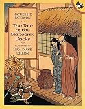 The Tale of the Mandarin Ducks (Picture Puffins) by Katherine Paterson (1995) Paperback