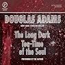 H&ouml;rbuch The Long Dark Tea-Time of the Soul