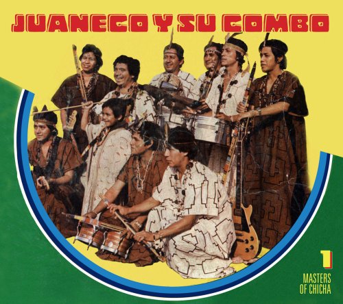 Masters of Chicha, Vol. 1