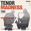 Tenor Madness Too