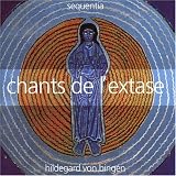 Bingen: Chants de lExtase [Germany]