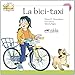 Colega lee 2 - /2 (readers)  - La bici-taxi (Spanish Edition)