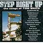 Step Right Up  Songs Of Tom Wa ~ Various (Tribute)