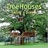 Treehouses: Living a Dream