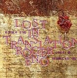 Revue Roger Eno  / Lost in Translation