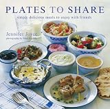 Books : Plates to Share: Simply Delicious Meals to Enjoy with Friends