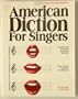 American diction for singers (A Speechmasters book)