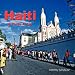 Haiti: A Photo Essay