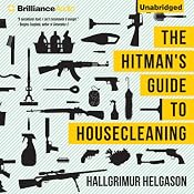 The Hitman's Guide to Housecleaning | [Hallgrimur Helgason]