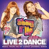 Shake It Up: Live 2 Dance
