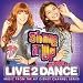 Shake It Up: Live 2 Dance