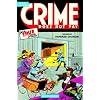 Crime Does Not Pay Archives Volume 3