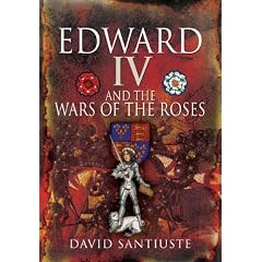 Edward IV and the Wars of the Roses