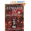Edward IV and the Wars of the Roses