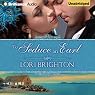 To Seduce an Earl: Seduction, Book 1