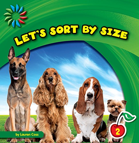 Let's Sort by Size (21st Century Basic Skills Library: Sorting)