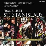 Franz Liszt: St. Stanislaus