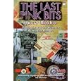The Last Pink Bits: Travels Through the Remnants of the British Empire by Harry Ritchie