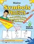 Maine Symbols - Projects: 30 Cool Activities, Crafts, Experiments & More for Kids to Do!