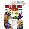 How To Draw Comics The Marvel Way